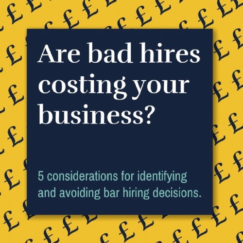 Are Bad Hires Costing your Business?