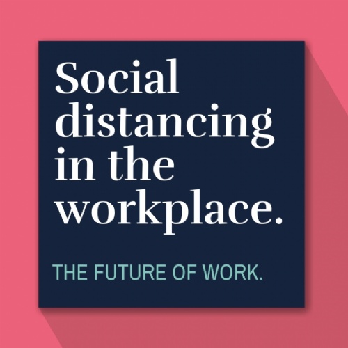 Read more... Social Distancing in the Workplace