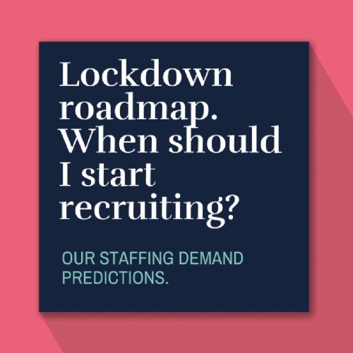 Lockdown roadmap: when should I start hiring?