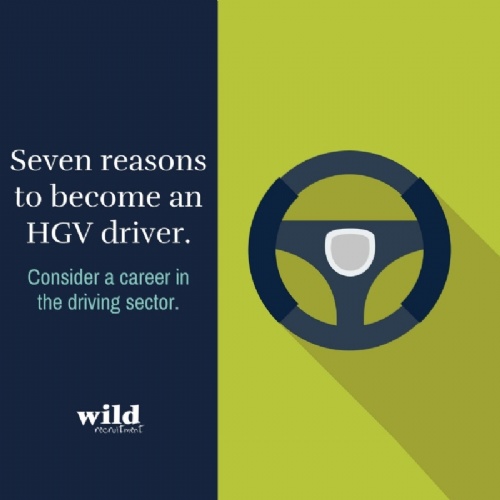 Seven Reasons You Should Become a HGV/LGV Driver